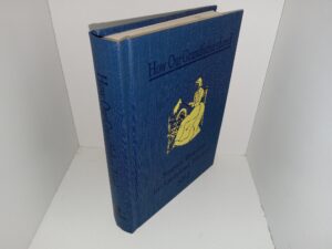 How Our Grandfathers Lived: Source Readers in American History, No. 3 (1999) ~ Selected and Annotated by Albert Bushnell Hart
