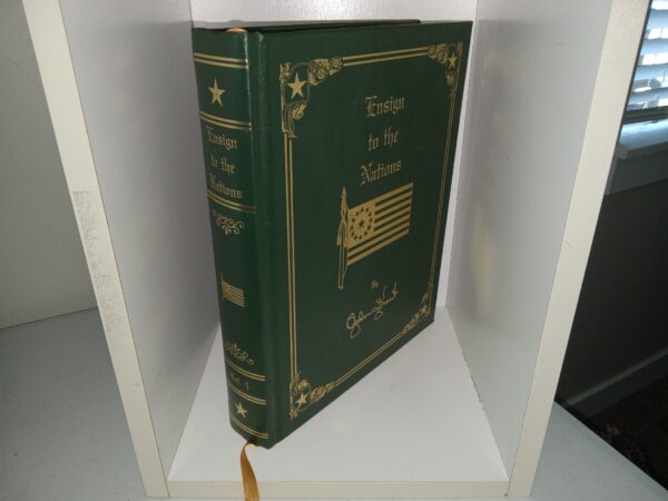 Ensign to the Nations: Vol. 4 (2007) ~ by Ogden Kraut