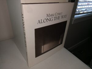 Along the Way (1999) ~ by Mark Citret