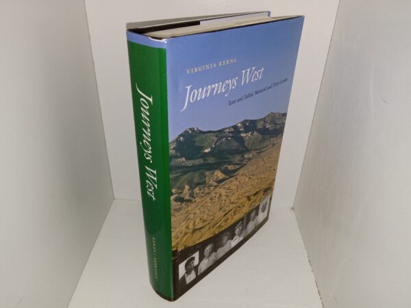Journey’s West: Jane and Julian Steward and Their Guides (2010) ~ by Virginia Kerns