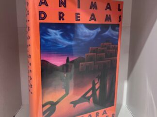 1990 - Animal Dreams - Barbara Kingsolver (Signed First Edition) - Hardcover
