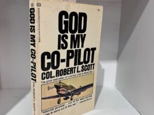 1970 – God is my Co-Pilot – Robert L. Scott – Paperback