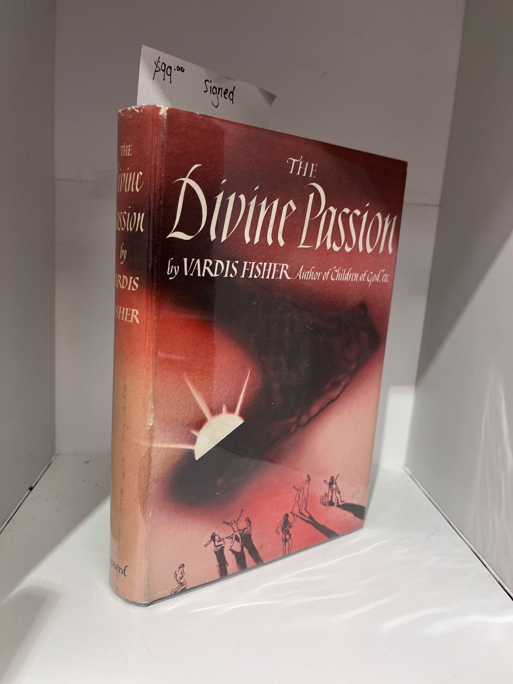1948 – The Divine Passion – Vardis Fisher (Signed) – Hardcover