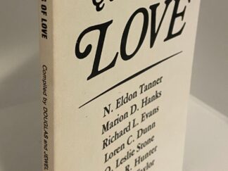 1978- The Qualities of Love- N. Eldon Tanner, Marion D. Hanks, Richard L. Evans, Loren C. Dunn, O. Leslie Stone, Milton R. Hunter, Henry D. Taylor
