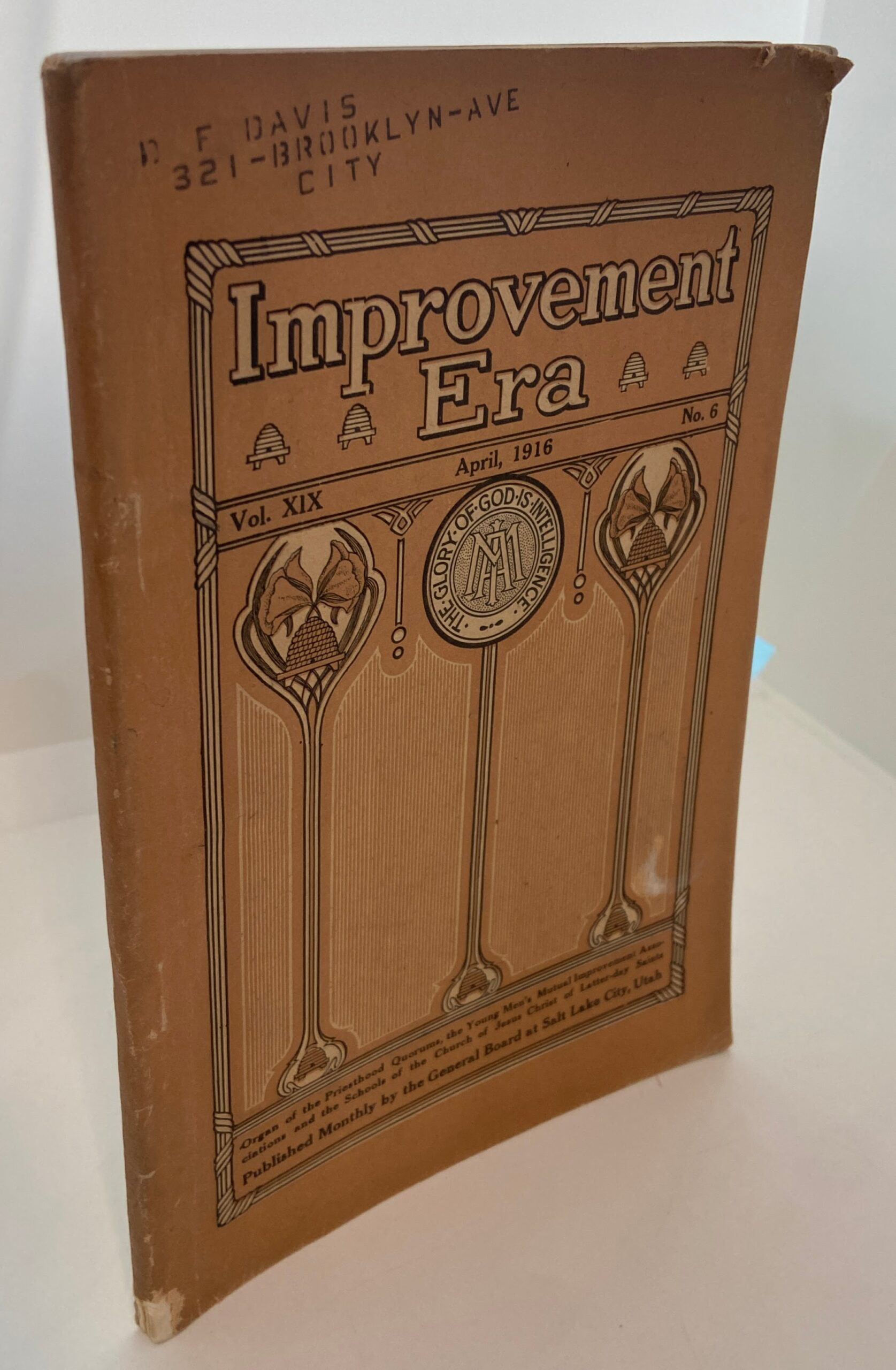 Improvement Era: Vol. XIX, No. 6, April, 1916 (1916)