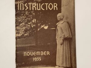 The Instructor Vol. 70 No. 11 November, 1935