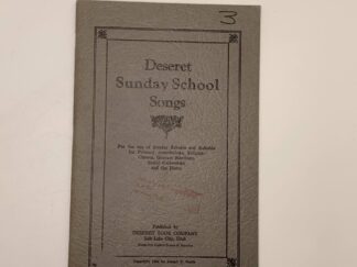 Deseret Sunday School Songs (1909) — Softcover booklet