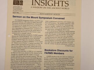 FARMS Insights March 1999