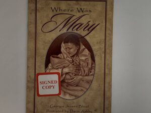 Where was Mary (1999) by Georgia Jensen Blosil