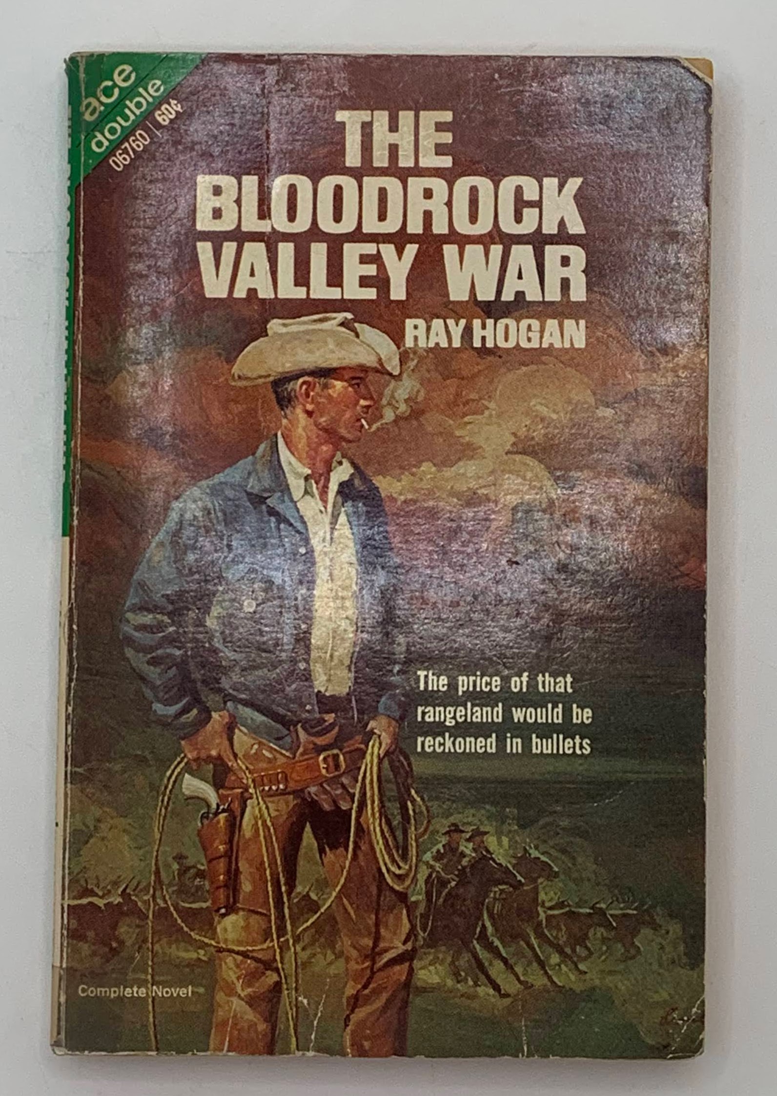 The Bloodrock Valley War (1969) By: Ray Hogan – The Killing of Hallie James by: C. Hall Thompson