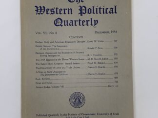 The Western Political Quarterly Vol. VII No. 4 December, 1954