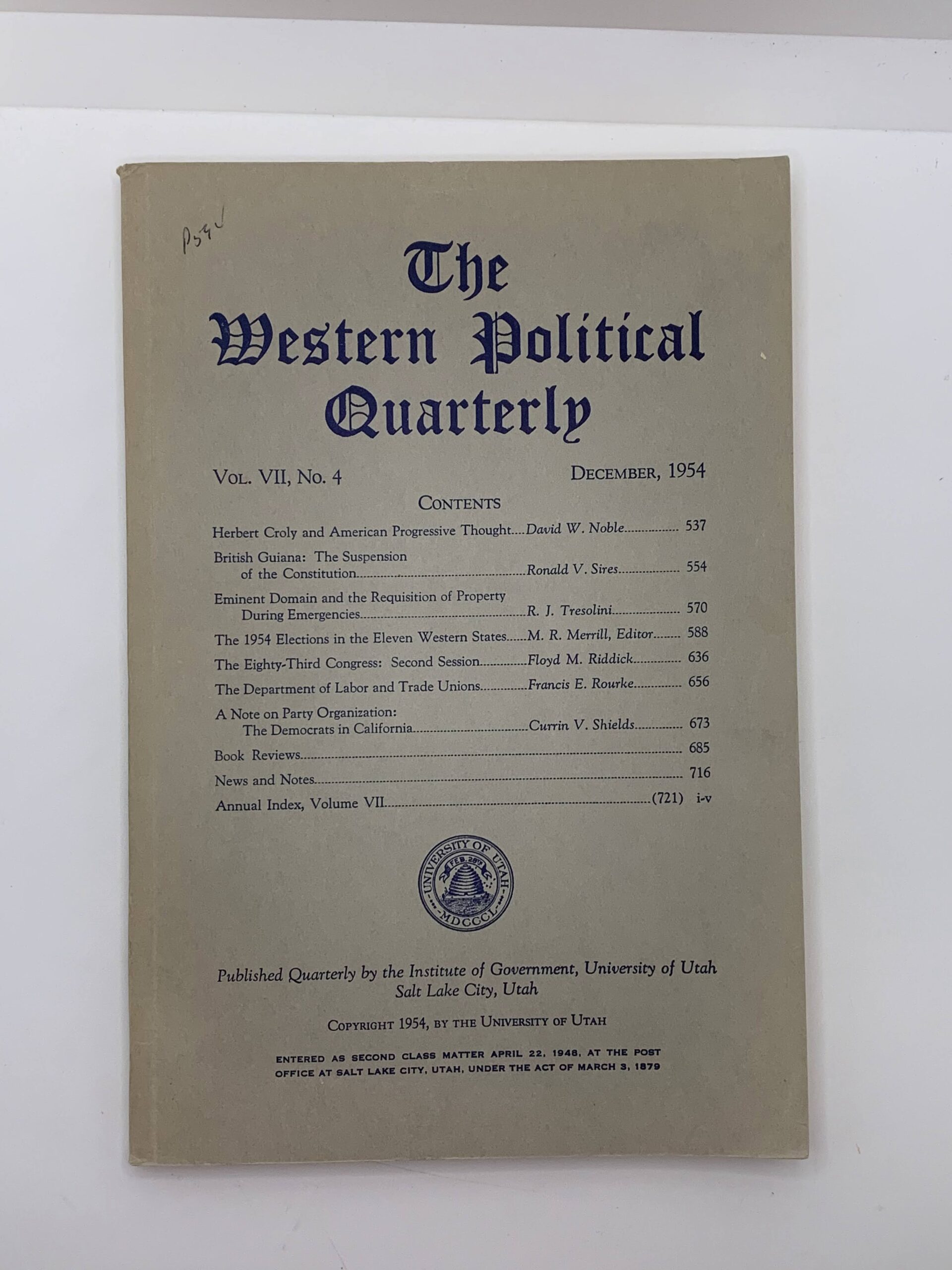 The Western Political Quarterly Vol. VII No. 4 December, 1954
