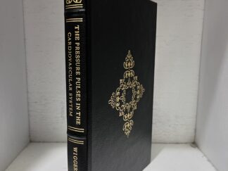 1928 - The Pressure Pulses in the Cardiovascular System - Carl J. Wiggers - Leatherbound