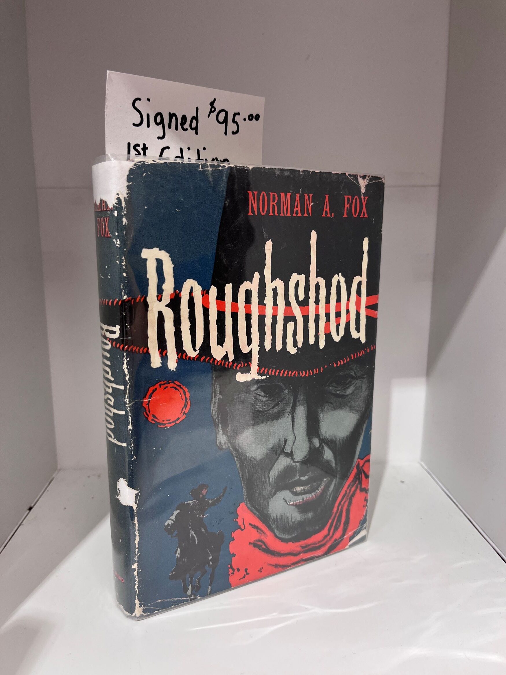 1951 – Roughshod – Norman A. Fox (Signed First Edition) – Hardcover