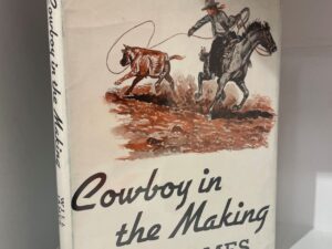 1937 – Cowboy in the Making (First Edition), Will James – Hardcover