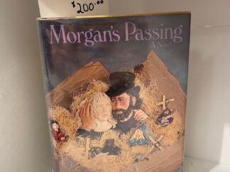 1980 – Morgan’s Passing (First Edition) – Anne Tyler – Hardcover