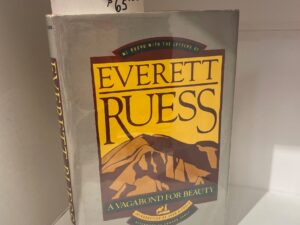 1983 – A Vagabond For Beauty – Everett Ruess – Hardcover