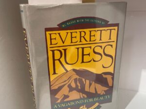 1983 – A Vagabond For Beauty – Everett Ruess – Hardcover