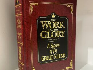 1994 - The Work And The Glory (Vol. 5), A Season Of Joy - Gerald N. Lund - Leatherbound