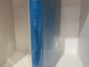 1952 – Fly Fishing for Trout – Richard Salmon – Hardcover