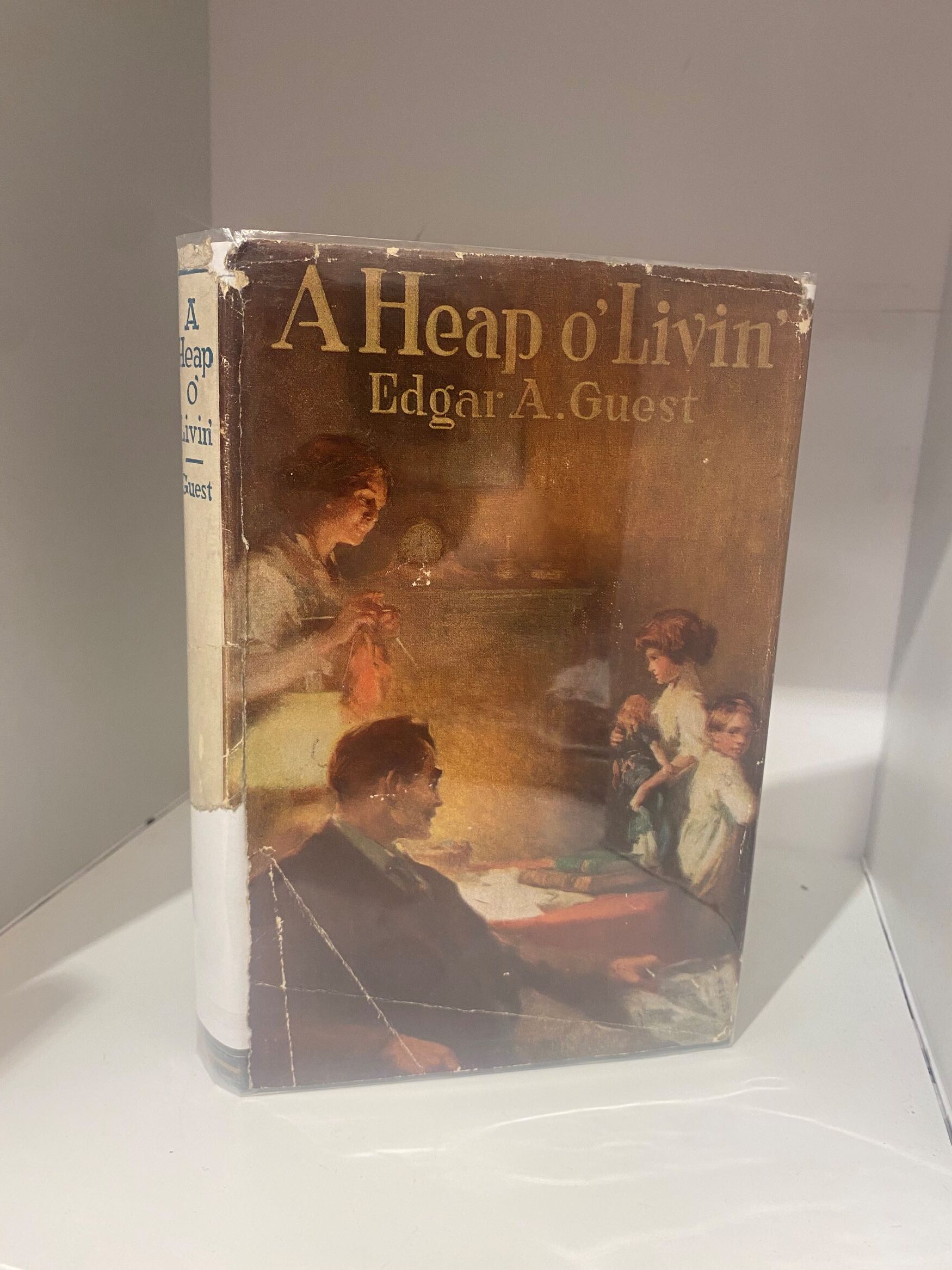 1916 – A Heap O’ Livin’ – Edgar Albert Guest – Hardcover