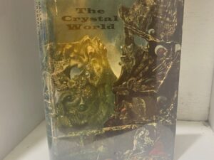 1966 – The Crystal World – J. G. Ballard – Hardcover