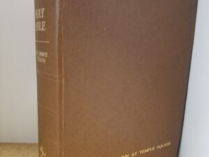 LDS Holy Bible — This Copy was once in the “Inn at Temple Square” — That Hotel Has Since Been Closed & Demolished