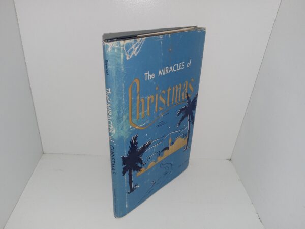 The Miracles of Christmas (Signed) (1965) ~ by John J. Stewart