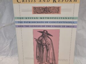 Crisis and Reform-paperback-2001-Borys A Gudziak