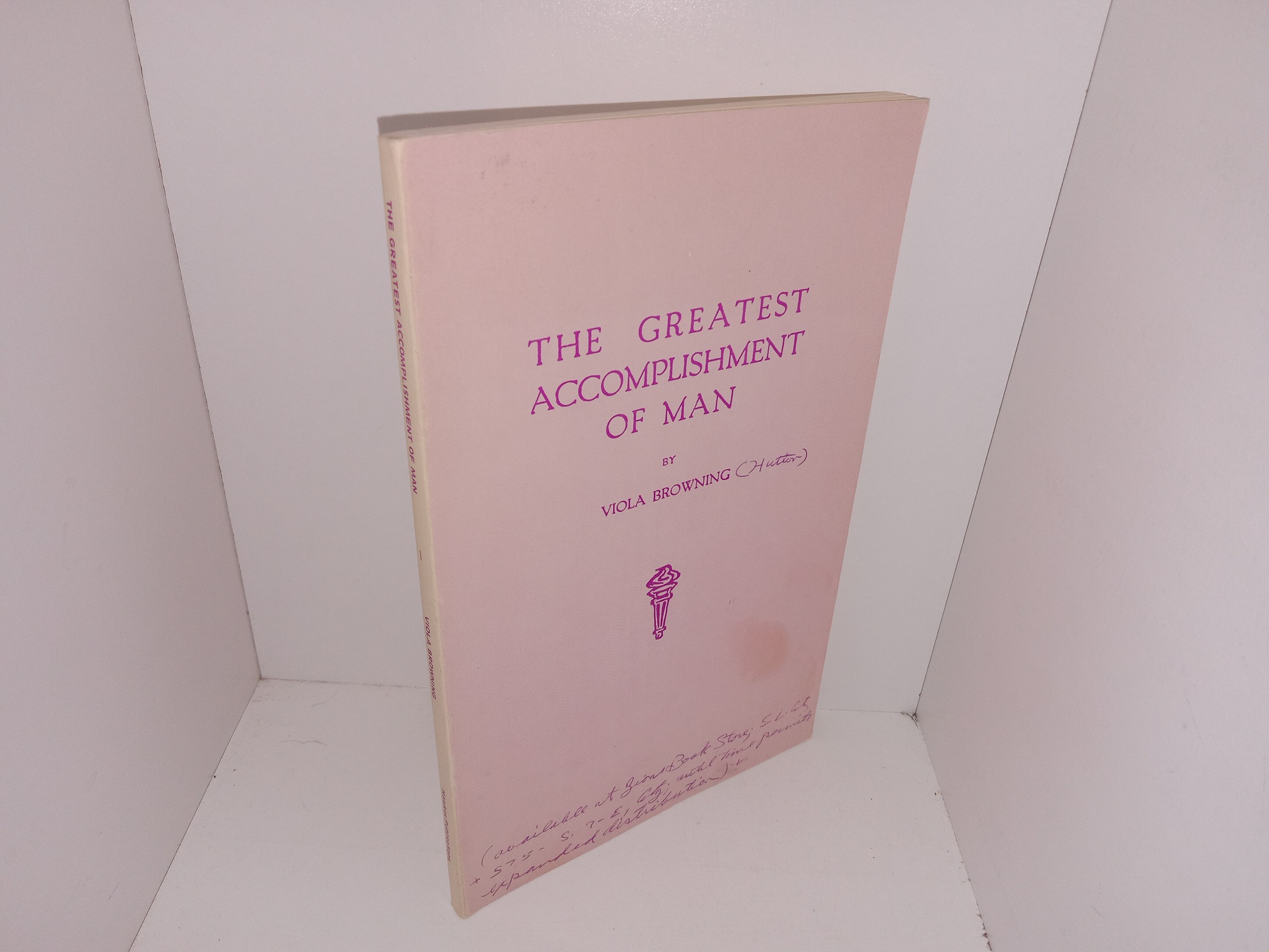 The Greatest Accomplishment of Man (Unknown Publishing Date) ~ by Viola Brown