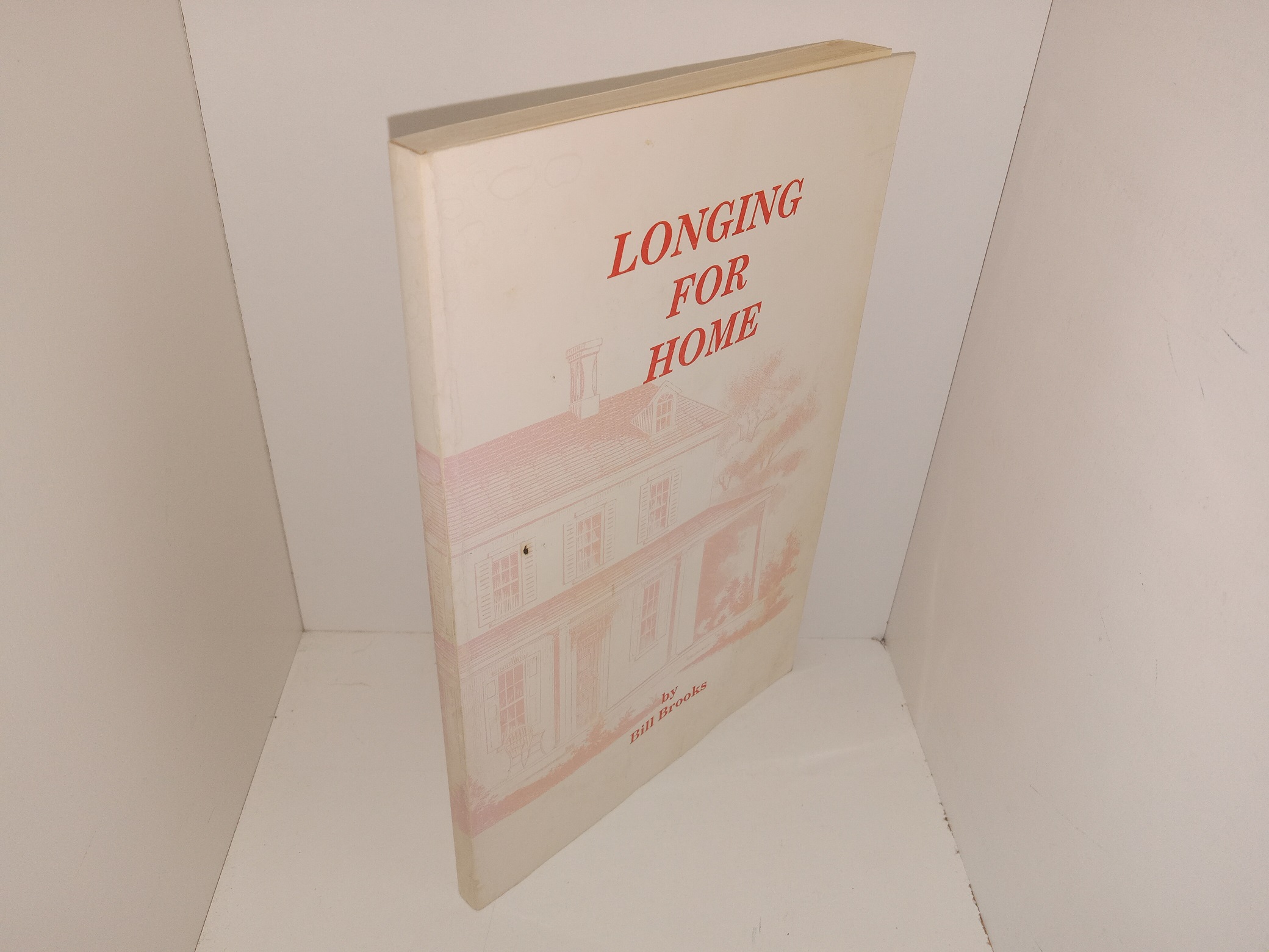Longing for Home (1994) ~ by Bill Brooks