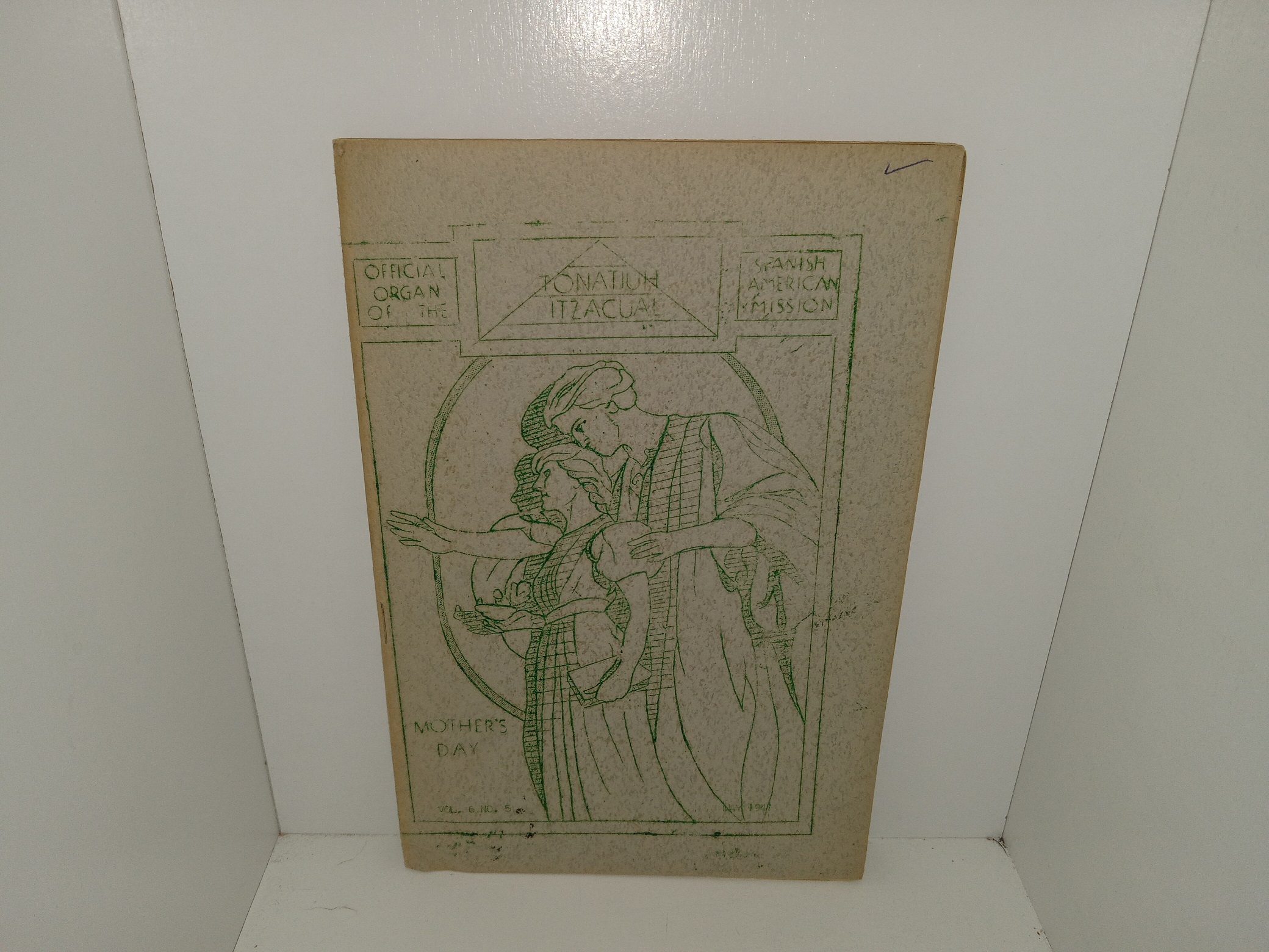 Tonatiuh Itzacual: Spanish-American Mission: Vol. 6, No. 5, May 1941 (1941)