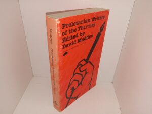 Proletarian Writers of the Thirties (1979) ~ Edited by David Madden
