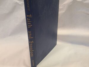 Faith and Freedom-hardcover no dust-jacket-1950-Signed by author