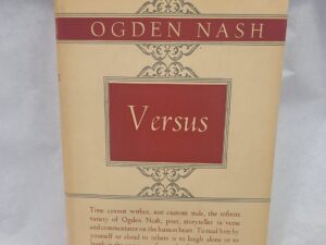 Versus-Ogden Nash-Hardcover with dust-jacket-Signed by Author (Fourteenth Printing, First Edition 1949)