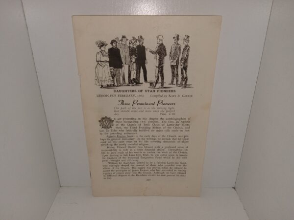 Daughters of Utah Pioneers: Lesson for February, 1963: Three Prominent Pioneers (1963) ~ Compiled by Kate B. Carter