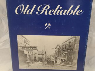 Old Reliable-hardcover with dust-jacket-1988-Lynn R Bailey
