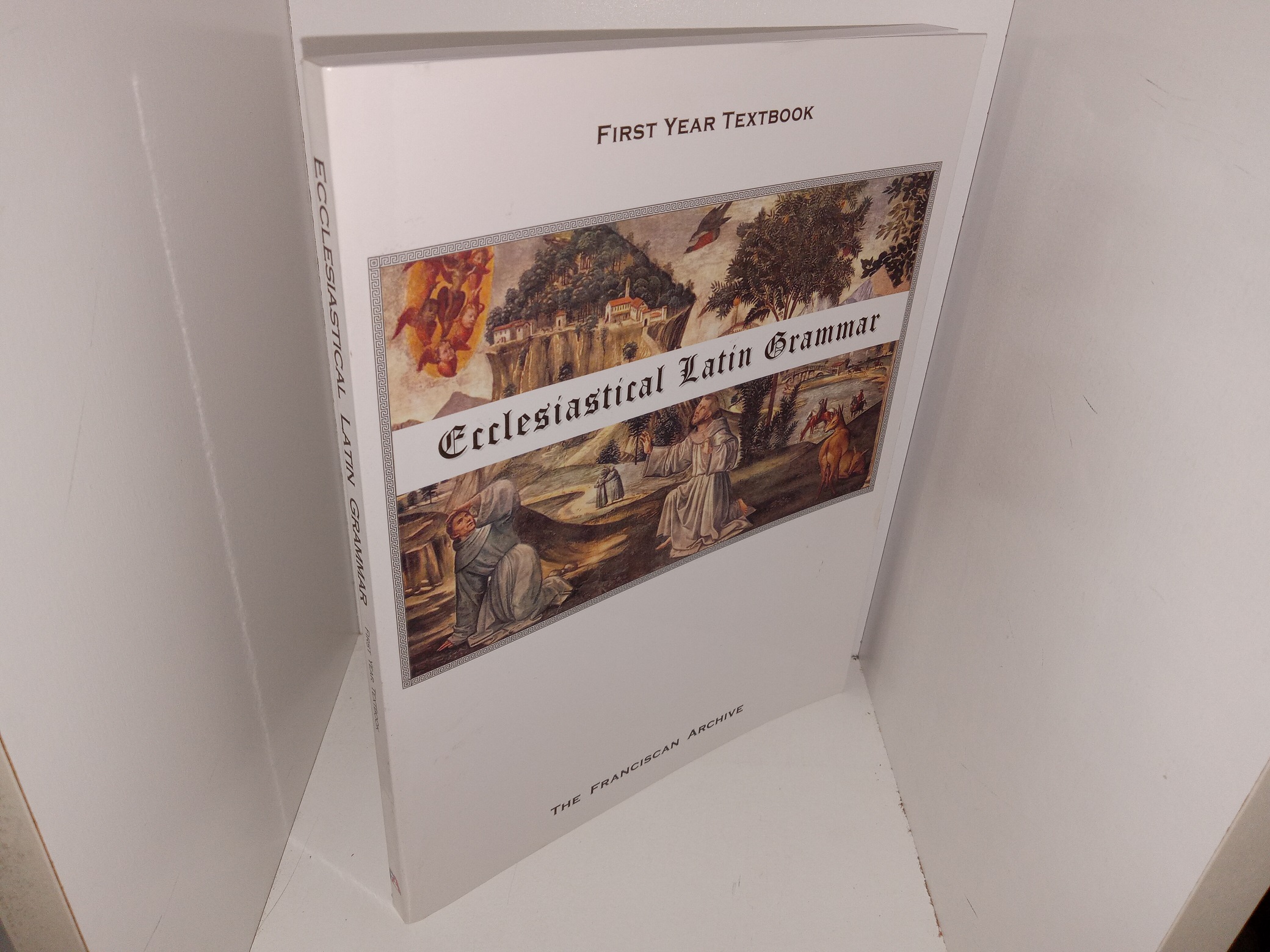 Ecclesiastical Latin Grammar: First Year Textbook, A Fourteen Week Course (2007) ~ by Br. Alexis Bugnolo