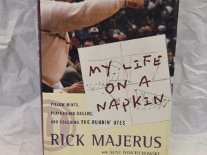 My Life on a Napkin-Hardcover with dust-jacket-Rick Majerus-1999-SIGNED