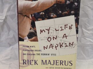 My Life on a Napkin-Hardcover with dust-jacket-Rick Majerus-1999-SIGNED