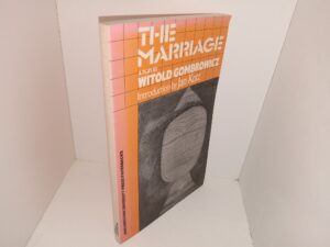 The Marriage: A Play Told by Witold Gombrowicz (1969) ~ by Witold Gombrowicz, Introduction by Jan Kott