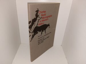Charles Redd Monographs in Western History: No. 5, Essays on the American West, 1973-74 (1975) ~ Edited by Thomas G. Alexander