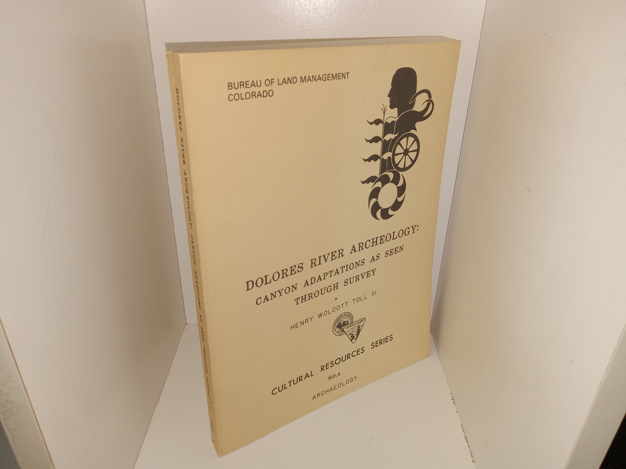 Dolores River Archaeology: Canyon Adaptations as Seen Through Survey (1971) ~ by Henry Wolcott Toll III