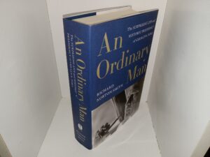 An Ordinary Man: The Surprising Life and Historic Presidency of Gerald R. Ford (2023) ~ by Richard Norton Smith