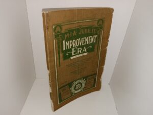 M.I.A. Jubilee Improvement Era: Vol. 28, No. 9, July, 1925 (1925)