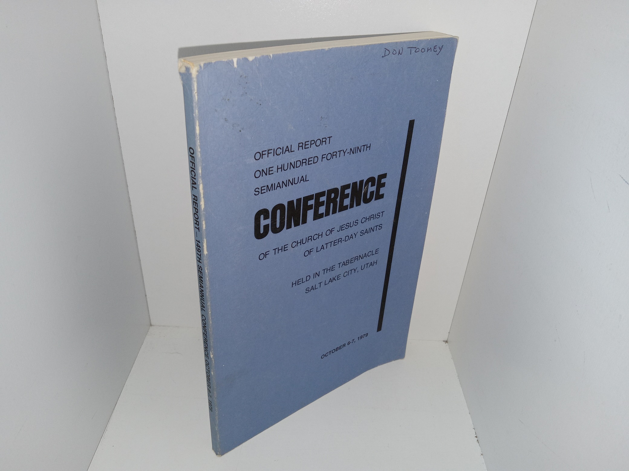 Official Report One Hundred Forty-Ninth Semiannual Conference of The Church of Jesus Christ of Latter-day Saints, Held in the Tabernacle Salt Lake City, Utah: October 6-7, 1979 (1979)
