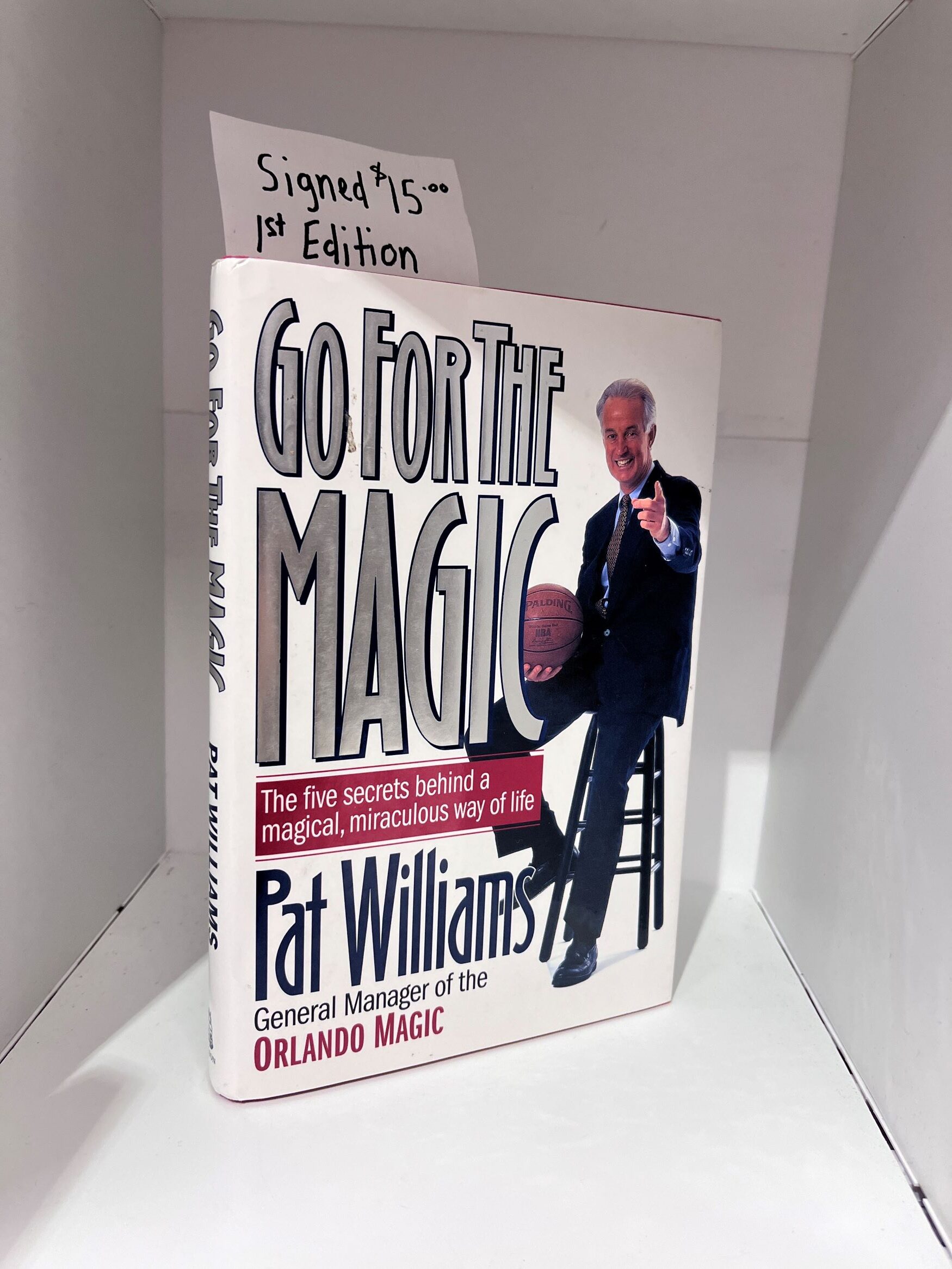 1995 – Go for the Magic – Pat Williams (Signed First Edition) – Hardcover