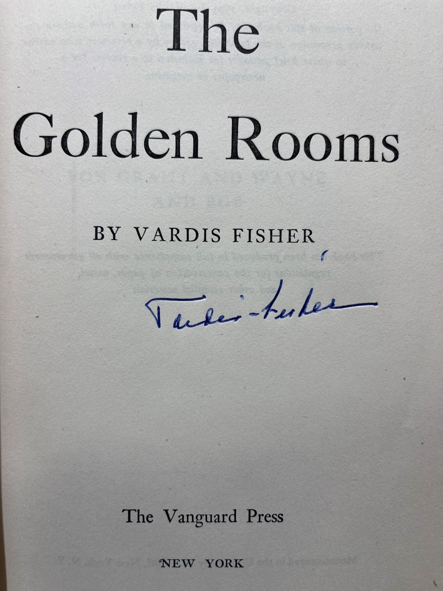 1944 – The Golden Rooms – Vardis Fisher (Signed First Edition) – Hardcover