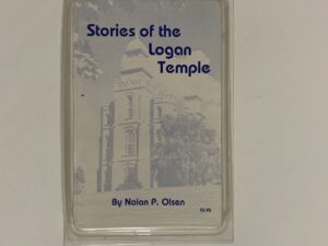 Stories of the Logan Temple cassette tape by Nolan P Olsen