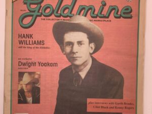 1991-Goldmine: Hank Williams –June 1, 1991 Vol. 17 No. 12 Issue 284